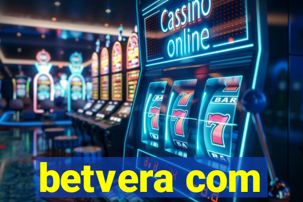 betvera com